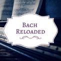 Jacques Loussier Trio - Bach Reloaded '2022