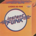 Instant Funk - Looks So Fine '1982