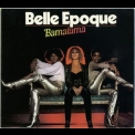 Belle Epoque - Bamalama '1977