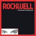 Rockwell - Somebody's Watching Me '1984