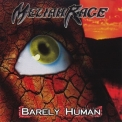 Meliah Rage - Barely Human '2004