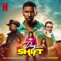 Tyler Bates - Day Shift (Original Score from the Netflix Film) '2022