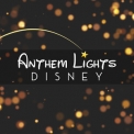 Anthem Lights - Disney '2019