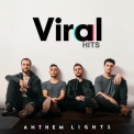 Anthem Lights - Viral Hits '2020