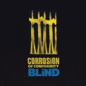 Corrosion Of Conformity - Blind (Expanded Edition) '1991