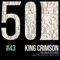 King Crimson - The Great Deceiver (KC 50, Vol. 43) '2019