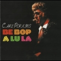 Carl Perkins - Be Bop A Lula '2011