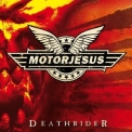 Motorjesus - Deathrider '2006
