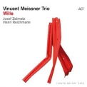 Vincent Meissner Trio - Wille '2023