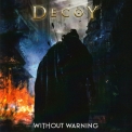Decoy - Without Warning '2022