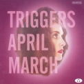 April March - Triggers '2003