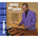 Jay Hoggard - Swing Em Gates '2007