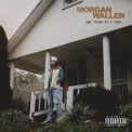 Morgan Wallen - One Thing At A Time '2023