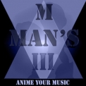 Anime your Music - M Man's III '2023