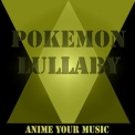 Anime your Music - Pokemon Lullaby '2023