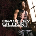 Brantley Gilbert - A Modern Day Prodigal Son '2009