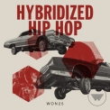 Wall Of Noise - Hybridized Hip Hop '2019