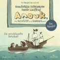 Anouk - Anouk, die nachts auf Reisen geht. Die verschlusselte Botschaft - Das Horspiel (Anouk - Horspiele) '2022
