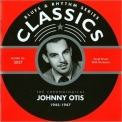 Johnny Otis - Blues & Rhythm Series Classics 5027: The Chronological Johnny Otis 1945-1947 '2002