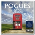 Pogues, The - 30:30 The Essential Collection '2013