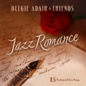 Beegie Adair - Jazz Romance: 15 Sentimental Love Songs '2015