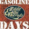 Eddie & The Hot Rods - Gasoline Days '1995