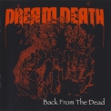Dream Death - Back From The Dead '2005