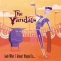 The Vandals - Look What I Almost Stepped In '2000