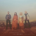 Little Big Town - The Dawn Collection '2021