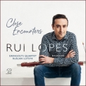 Rui Lopes & Gringolts Quartet - Close Encounters. Works for Bassoon and String Quartet '2023