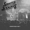 Shooter Jennings - Country Rock: Part 1 '2023