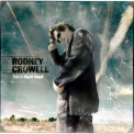 Rodney Crowell - Fate's Right Hand '2003