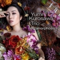 Yumi Kurosawa Trio - Metamorphosis '2023