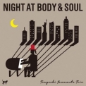 Tsuyoshi Yamamoto Trio - Night at Body and Soul '2015
