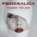 Psideralica - Inhuman Feelings '2022