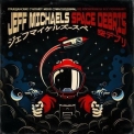 Jeff Michaels - Space Debris '2022