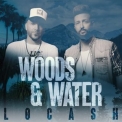 Locash - Woods & Water '2021