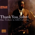 Arkadia Jazz All-Stars - Thank You, John! - Our Tribute to John Coltrane '1997
