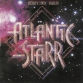 Atlantic Starr - Radiant '1980