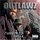 Outlawz - Outlaw 4 Life 2005 A.P. '2005