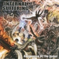 Internal Suffering - Awakening Of The Rebel '2006