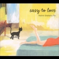 Vladimir Shafranov Trio - Easy To Love '2007