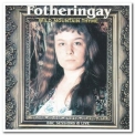Fotheringay - Wild Mountain Thyme '1970
