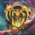 Michael Thompson Band - The Love Goes On '2023