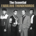 The Fabulous Thunderbirds - The Essential Fabulous Thunderbirds '2014