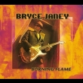 Bryce Janey - Burning Flame (GYR112) '2013