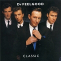 Dr Feelgood - Classic '1987