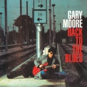 Gary Moore - Back To The Blues (Deluxe Edition) '2023