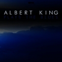 Albert King - Plays the Blues (Digital Only) '2013