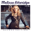 Melissa Etheridge - 4th Street Feeling '2012